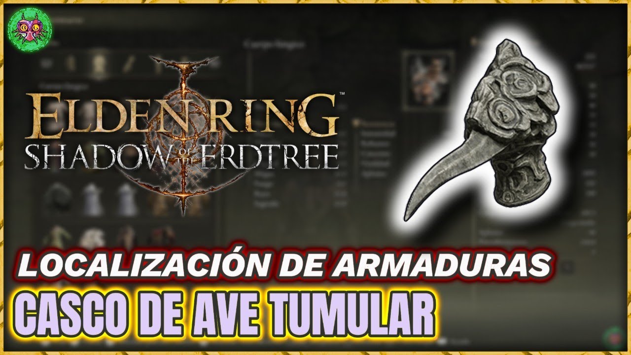 Localización CASCO de AVE TUMULAR  | Elden Ring: Shadow of the Erdtree