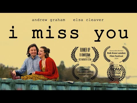I MISS YOU || Short Film (2023)