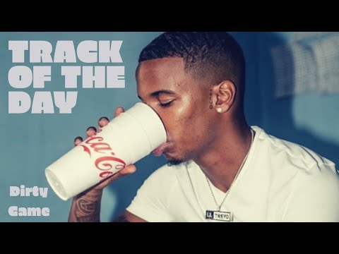 TRACK OF THE DAY | Lil Trevo - Dirty Game