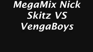 MegaMix Nick Skitz VS VengaBoys