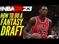 How To Do A Fantasy Draft In NBA 2K23 MyLeague