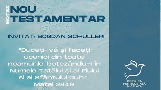 06 Ianuarie  2025 | Botez Nou Testamentar | invitat: Bogdan Schulleri