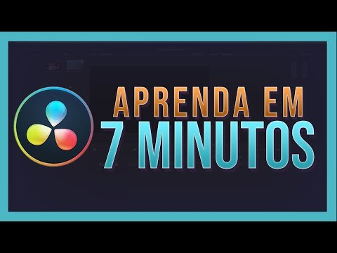Aprenda Como EDITAR no DaVinci Resolve em 7 MINUTOS - Tutorial para Iniciantes