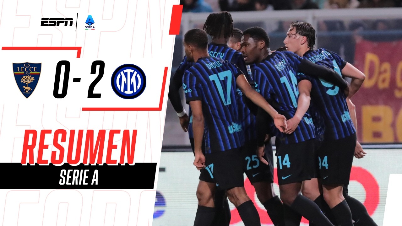 INTER GANÓ A DOMICILIO Y SE ALEJA DEL MILAN EN LA CIMA DE LA SERIE A | Lecce 0-2 Inter | RESUMEN