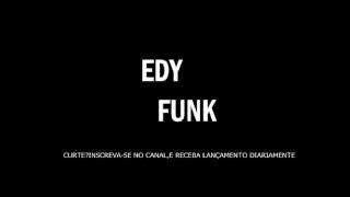 MC G7 NOVINHA DA BOCA BRABA EDY PRODUÇÕES LANÇAMENTO 2015