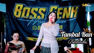 Download lagu Tambal Ban - Berlinda - Boss Genk Music - LA Mediatama - FY Production mp3