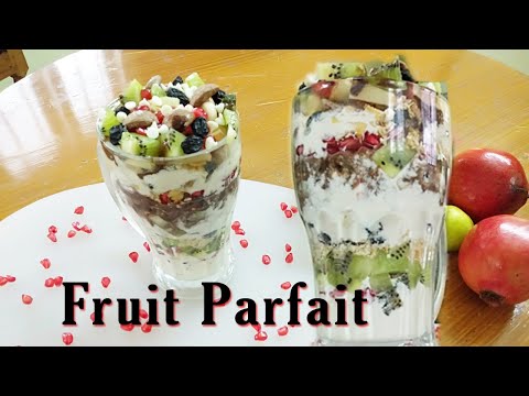 How to Make Fruit Parfaits | Yogurt Fruit Parfait Recipe | French Dessert | Healthy Breakfast