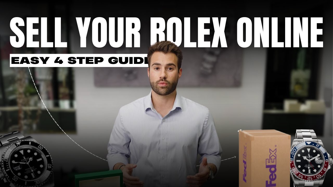 Sell Rolex Watch: How To Sell Your Luxury Watch Online (Step-by-Step)