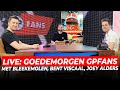 LIVE: Goedemorgen GPFans met Bleekemolen, Bent Viscaal en Joey Alders | Grand Prix van Oostenrijk
