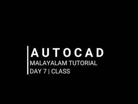 AutoCAD Malayalam Tutorial | DAY 7 | CLASS