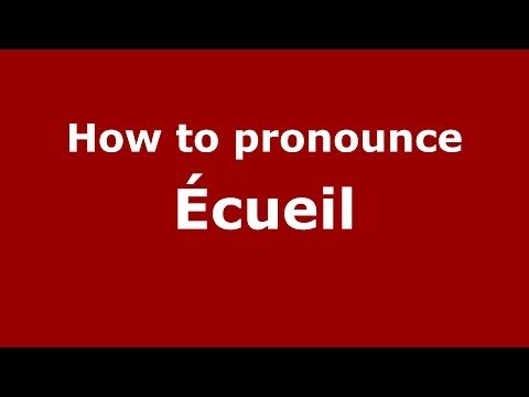 How to pronounce Écueil (French/France) - PronounceNames.com