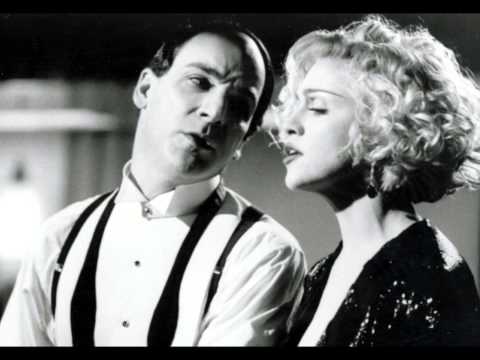 Madonna & Mandy Patinkin - How Do You Lose?