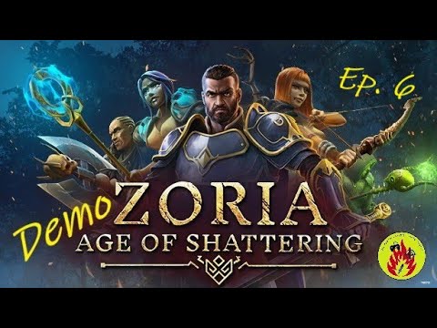Zoria: Age of Shattering - The Indie RPG You’ll Wish You Played Sooner! Episode 6