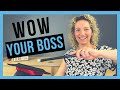 How to Impress Your Boss (TIPS TO BE A STAR AT WORK)