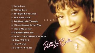 Stay in My Corner - Patti LaBelle