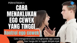 Download lagu HOW TO CONQUER A GIRL'S HIGH EGO ‼️ control a girl's ego mp3