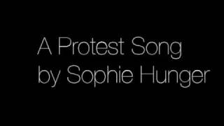 A Protest Song by Sophie Hunger