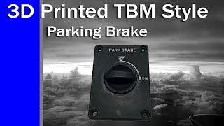 TBM Parking Brake for Flight Simulators