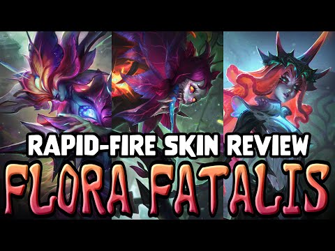 Rapid-Fire Skin Review: Flora Fatalis