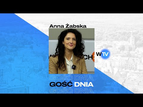 Gość Dnia - Anna Żabska