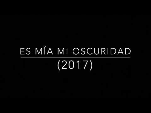 Es mía mi oscuridad ~ Pablo Benavente