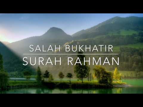 Surah Rahman | Salah Bukhatir