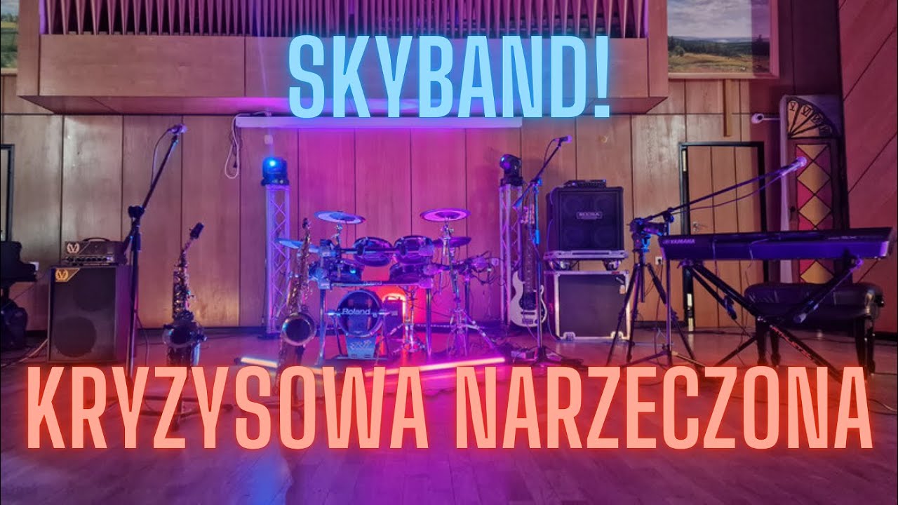 Kryzysowa narzeczona - SkyBand 2023 live band na wesele z klasą! Warszawa Sky band - grupa muzyczna!