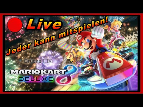🔴 Kannst gerne mitspielen! - Mario Kart 8 Deluxe