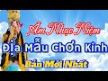 Âm Nhạc Niệm Địa Mẫu Chơn Kinh Kinh Mẫu Sám Kinh Địa Mẫu Nhạc Niệm Sám Kinh 
