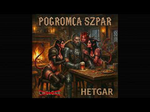 Hetgar – Pogromca Szpar (feat. Ruchałka Leśna) (prod. Nie Kutas Records)