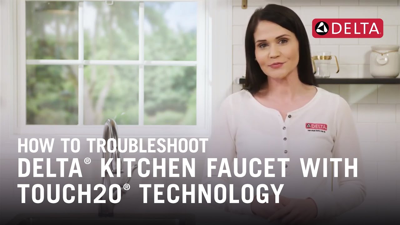 How to Troubleshoot a Delta Kitchen Faucet with Touch2O Technology