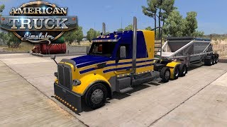 American Truck Simulator Ep#80 A load of Sand in a belly dump, to Yuma AZ Peterbilt 567 GTM Mod