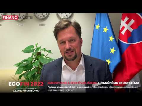 ECOFIN 2022 - Smerovanie k efektívnejšiemu finančnému ekosystému - všetky možnosti financovania 1 - Video