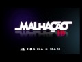 Malhação ID - 13 - Me chama - Babi 
