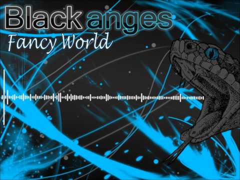 Blackanges - Fancy World