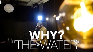 WHY? - The Water | WCPO Lounge Acts