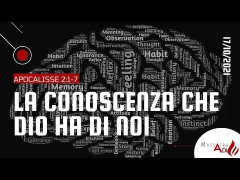 Culto di Domenica 17/10/2021 Apocalisse.2:1,7 (La conoscenza che Dio ha di noi)