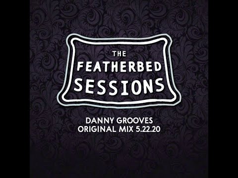 Featherbed Sessions Mix (w/ Truffulatreez)