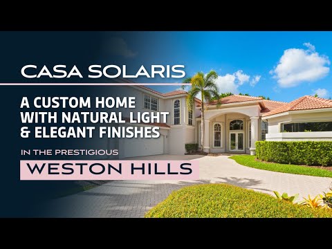 Casa Solaris | 2438 Poinciana Ct, Weston, FL 33327