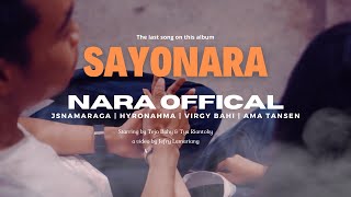 Download lagu NARA - Sayonara mp3 Download lagu NARA - Sayonara mp3