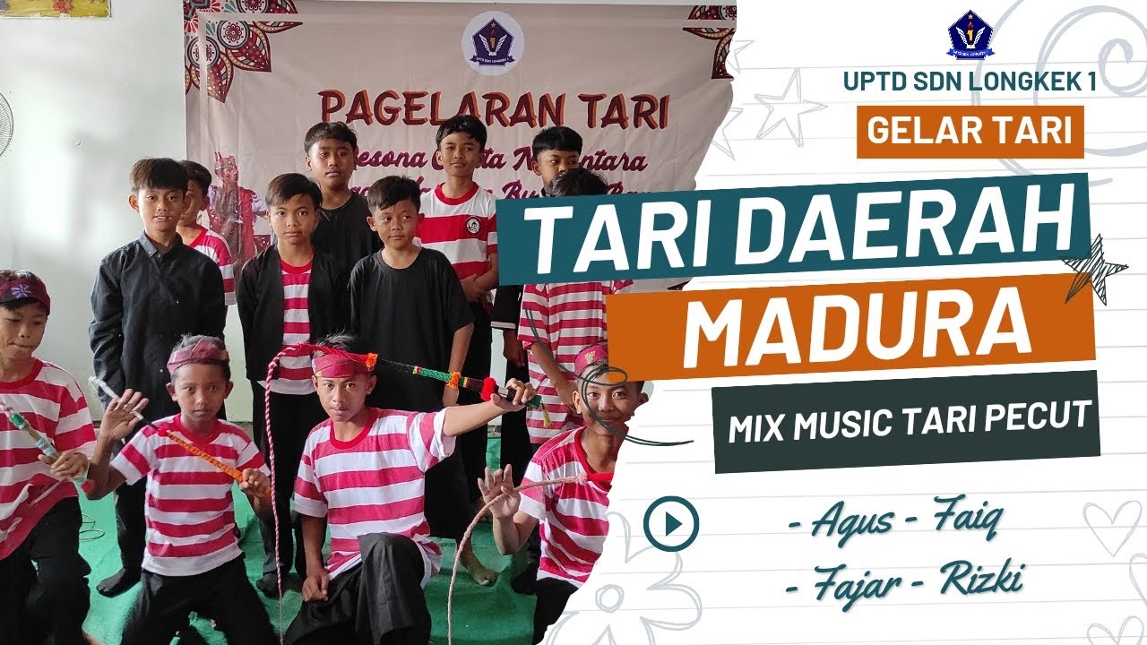 GELAR TARI || SBDP 3.3. Memahami Penampilan Tari Kreasi Daerah || UPTD SDN LONGKEK 1 || Agus dkk.