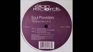 Soul Providers Presents Spaghetti Disco Part 2 - Soul Groovin' (Dub)