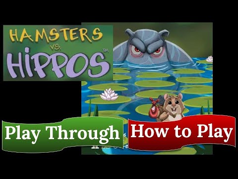 Hamsters vs. Hippos: Play Through & How to Play