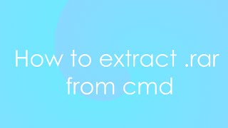 How to extract .rar from cmd
