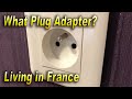 What Kind of Adapter is Needed Living in France