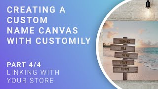 Name Canvas Tutorial - Part 4/4 - Connecting templates with your store