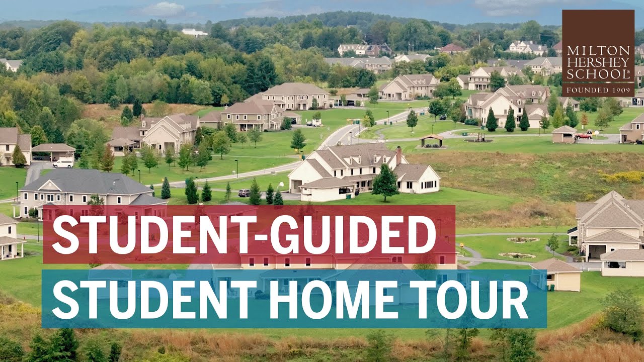 Milton Hershey School Student Home Tour — Guided by Students