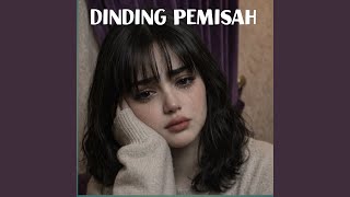 Download lagu Dinding pemisah mp3