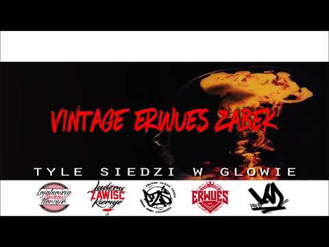 VINTAGE / ERWUES ft.Ząbek - Tyle Siedzi W Glowie scratch.Jokero