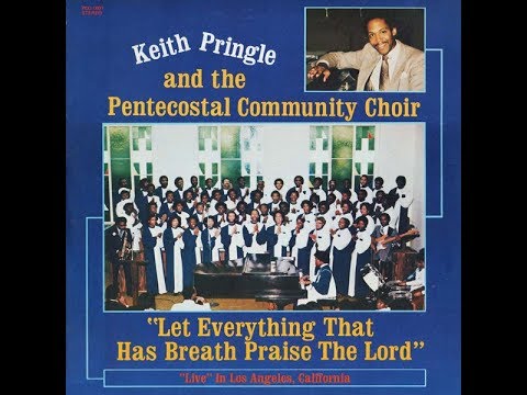 "Happier With Jesus" - Keith Pringle & The Pentecostal Community Choir